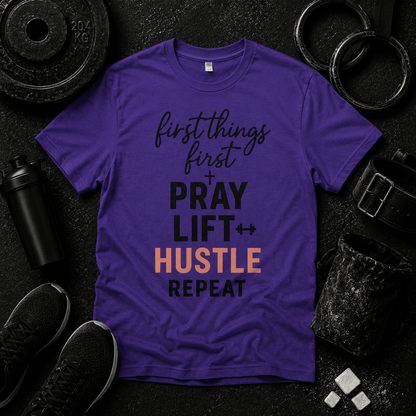 First Things First T Shirt - Discipline Over Motivation 24/7