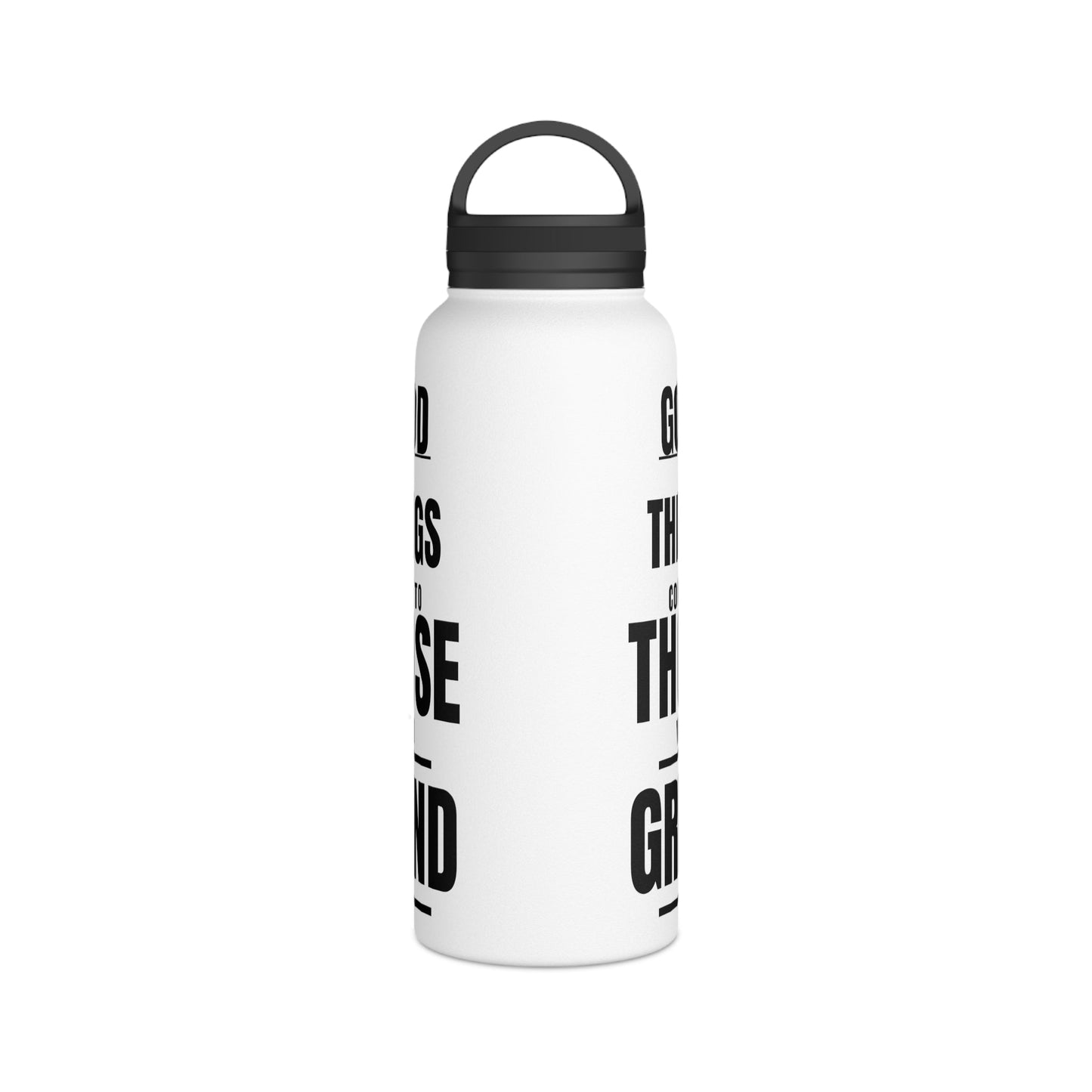 Good Things Stainless Steel Water Bottle Black and White, Handle Lid - Discipline Over Motivation 247