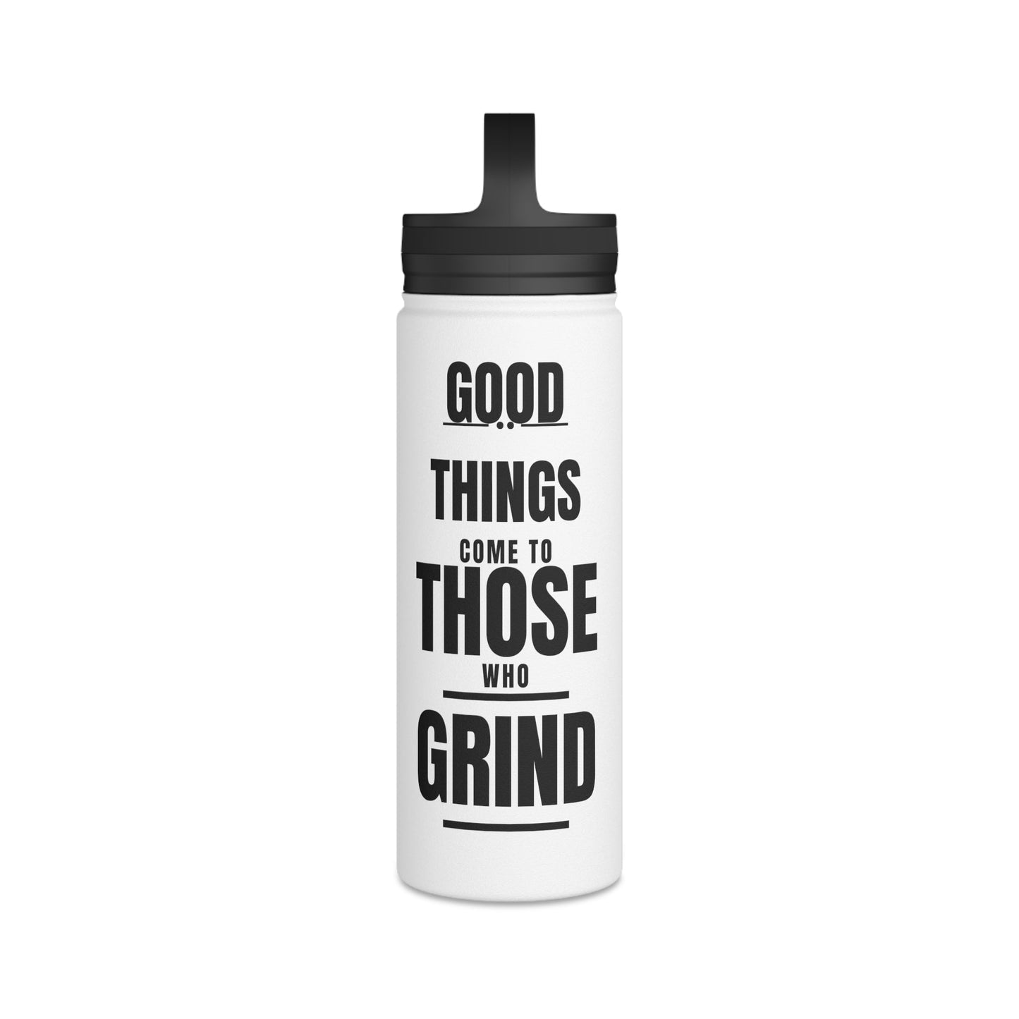 Good Things Stainless Steel Water Bottle Black and White, Handle Lid - Discipline Over Motivation 247