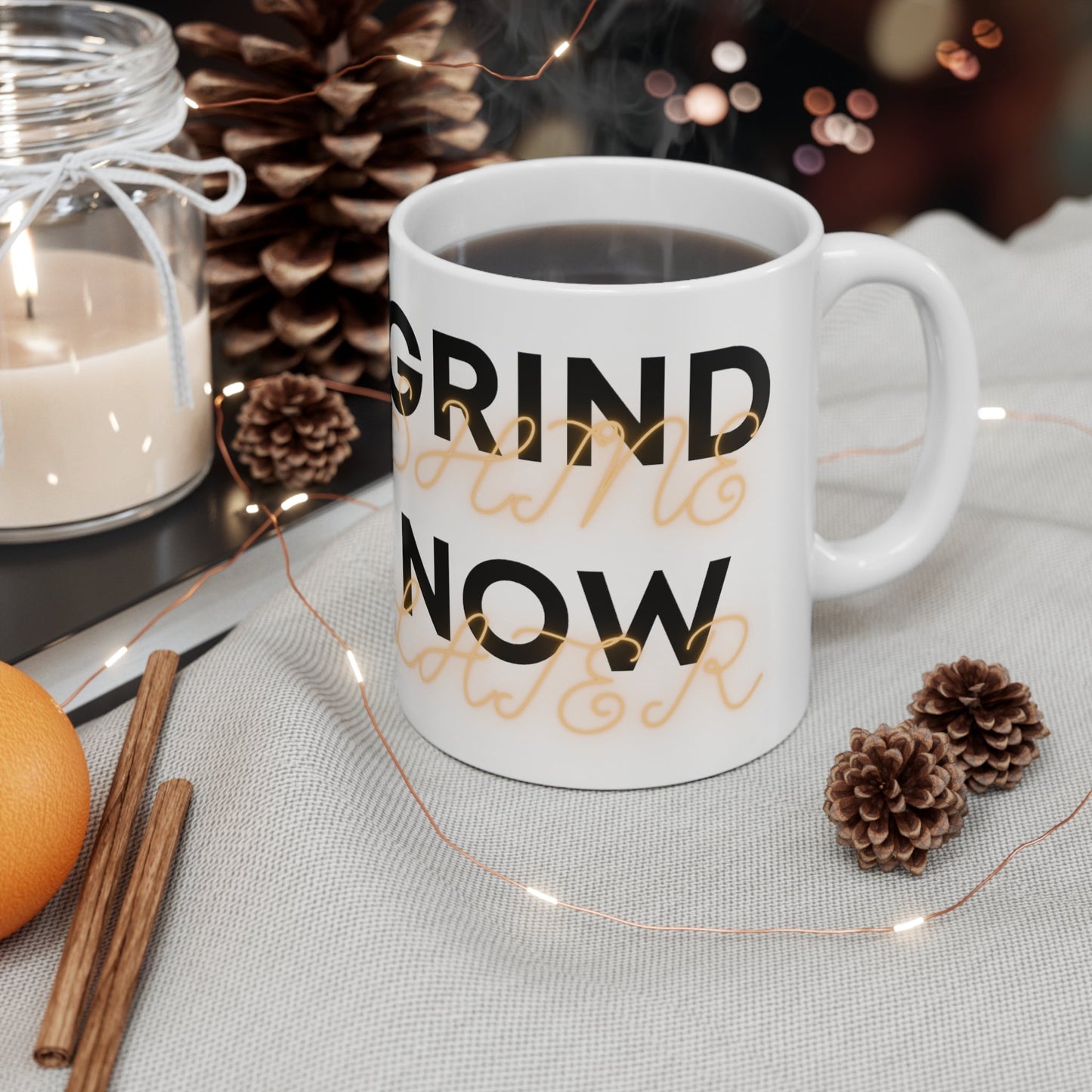 Grind now Shine Later Ceramic Mug 11oz - Discipline Over Motivation 247