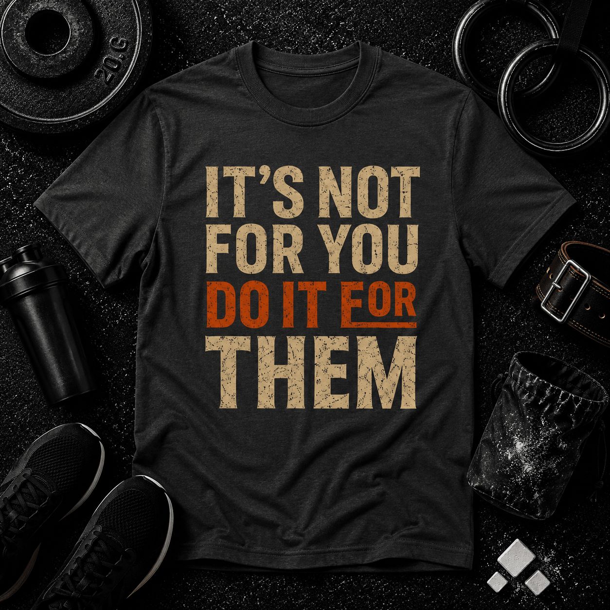 It’s Not For You Tee - Discipline Over Motivation 24/7