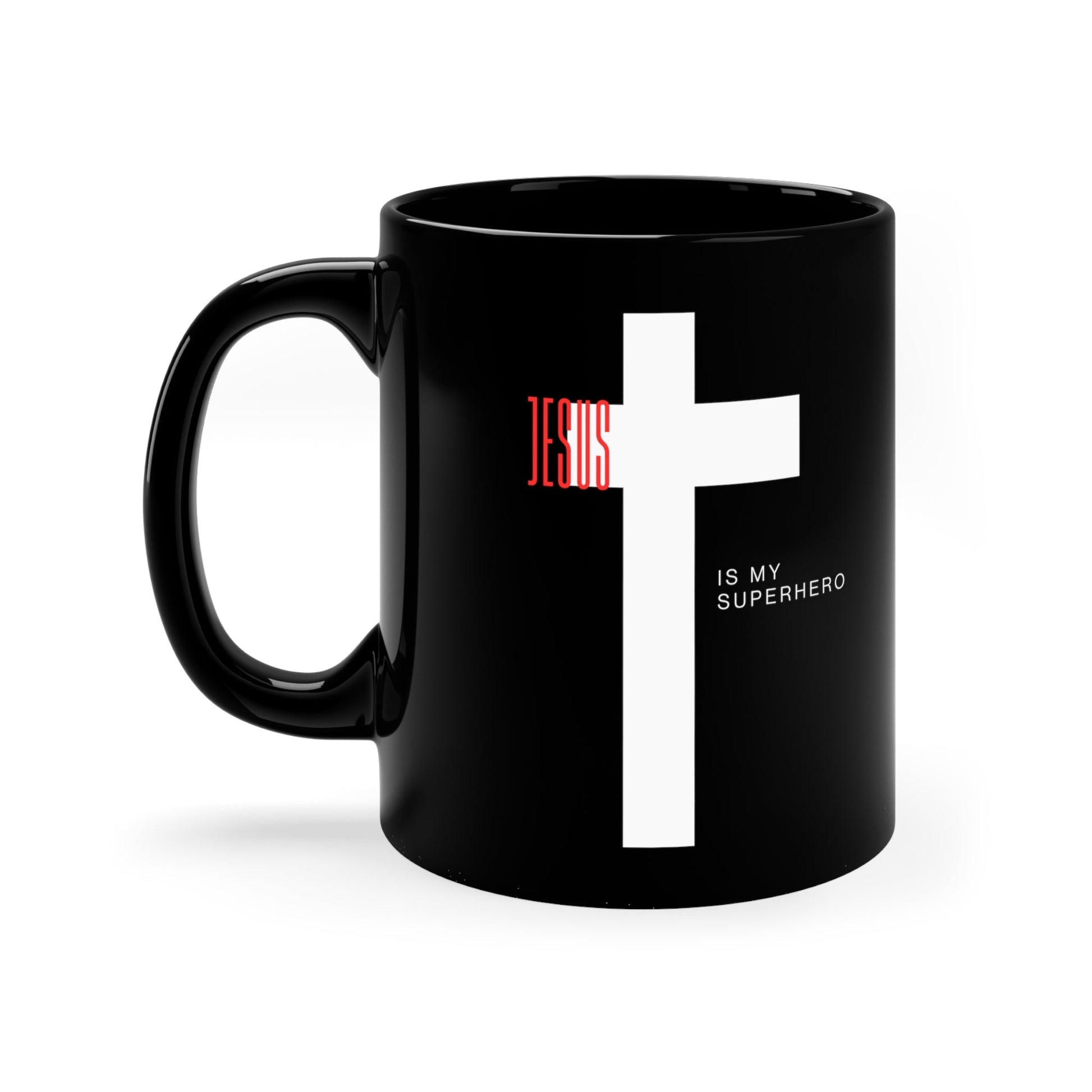 Jesus is My Superhero 11oz Black Mug - Discipline Over Motivation 247