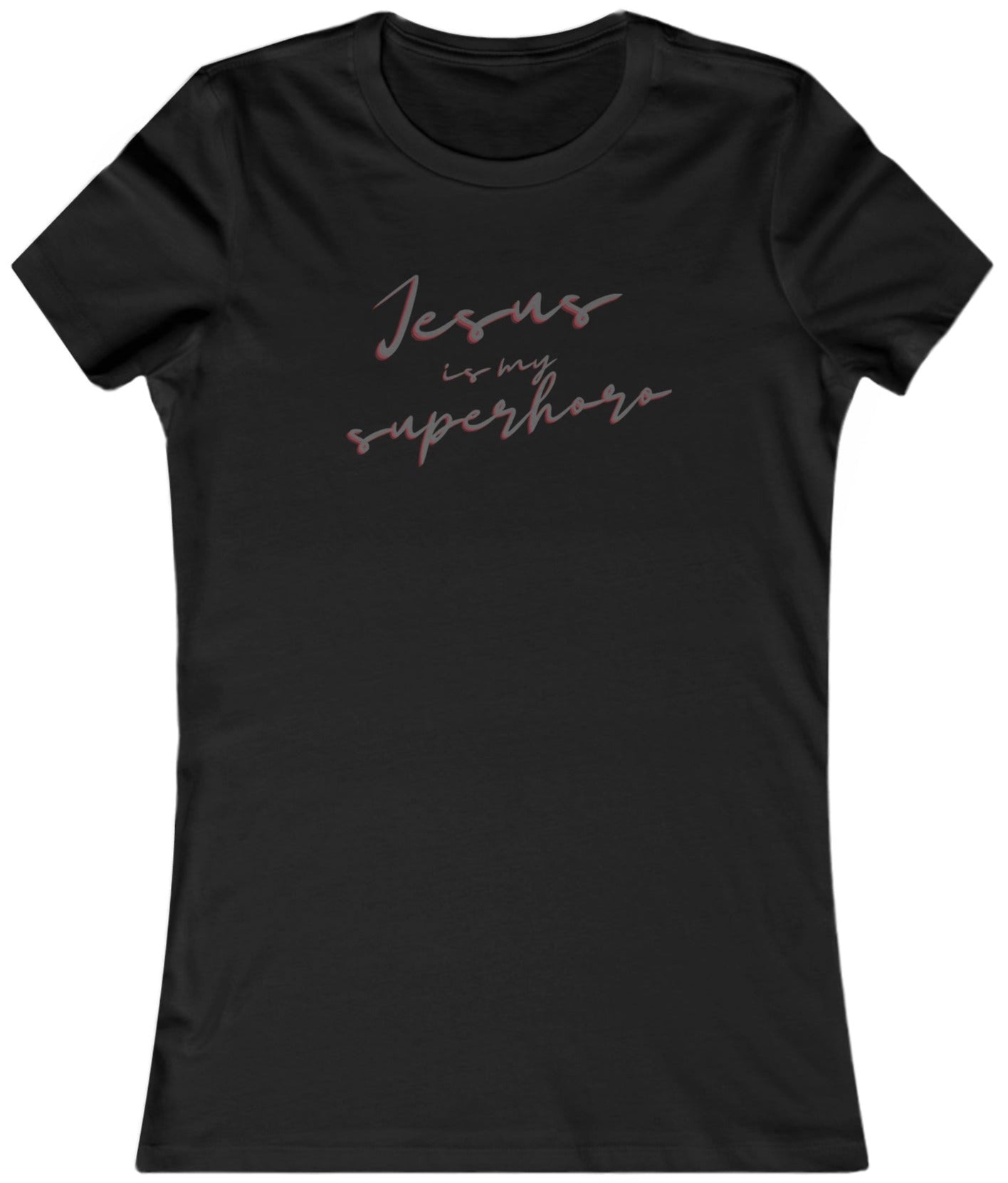 Jesus Is My Superhero Women's Favorite Tee - Discipline Over Motivation 247