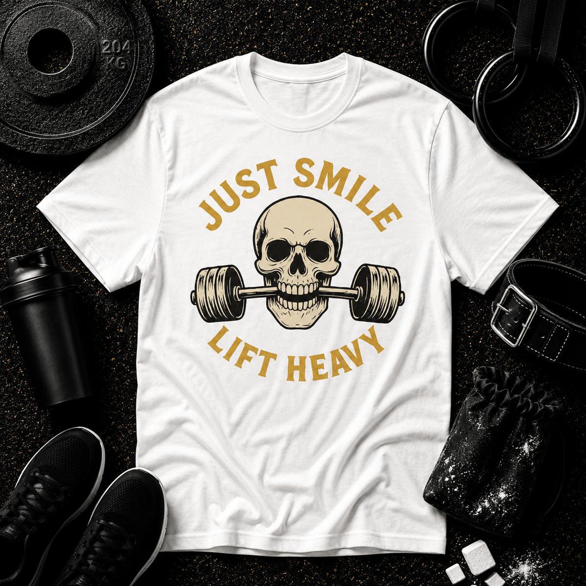 JUST SMILE AND LIFT HEAVY - Discipline Over Motivation 24/7