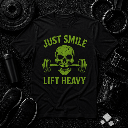 Just Smile and Lift Heavy – Green Skull Edition Tee - Discipline Over Motivation 24/7