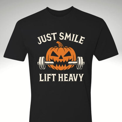 🎃 Just Smile and Lift Heavy – Jack - O’ - Lantern Edition | Motivational Gym & Workout Apparel for Men & Women - Discipline Over Motivation 24/7