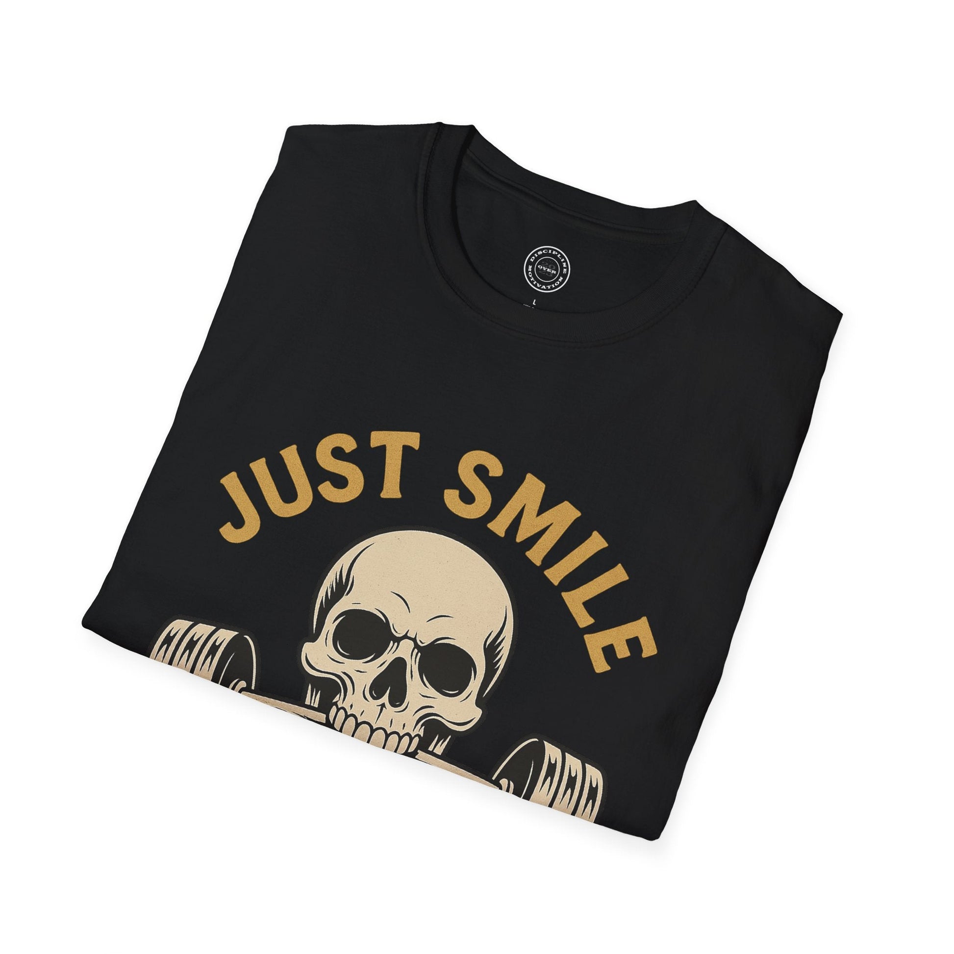 Just Smile and Lift Heavy Pump Cover Up T-Shirt | Motivational Gym & Weightlifting Apparel - Discipline Over Motivation 24/7