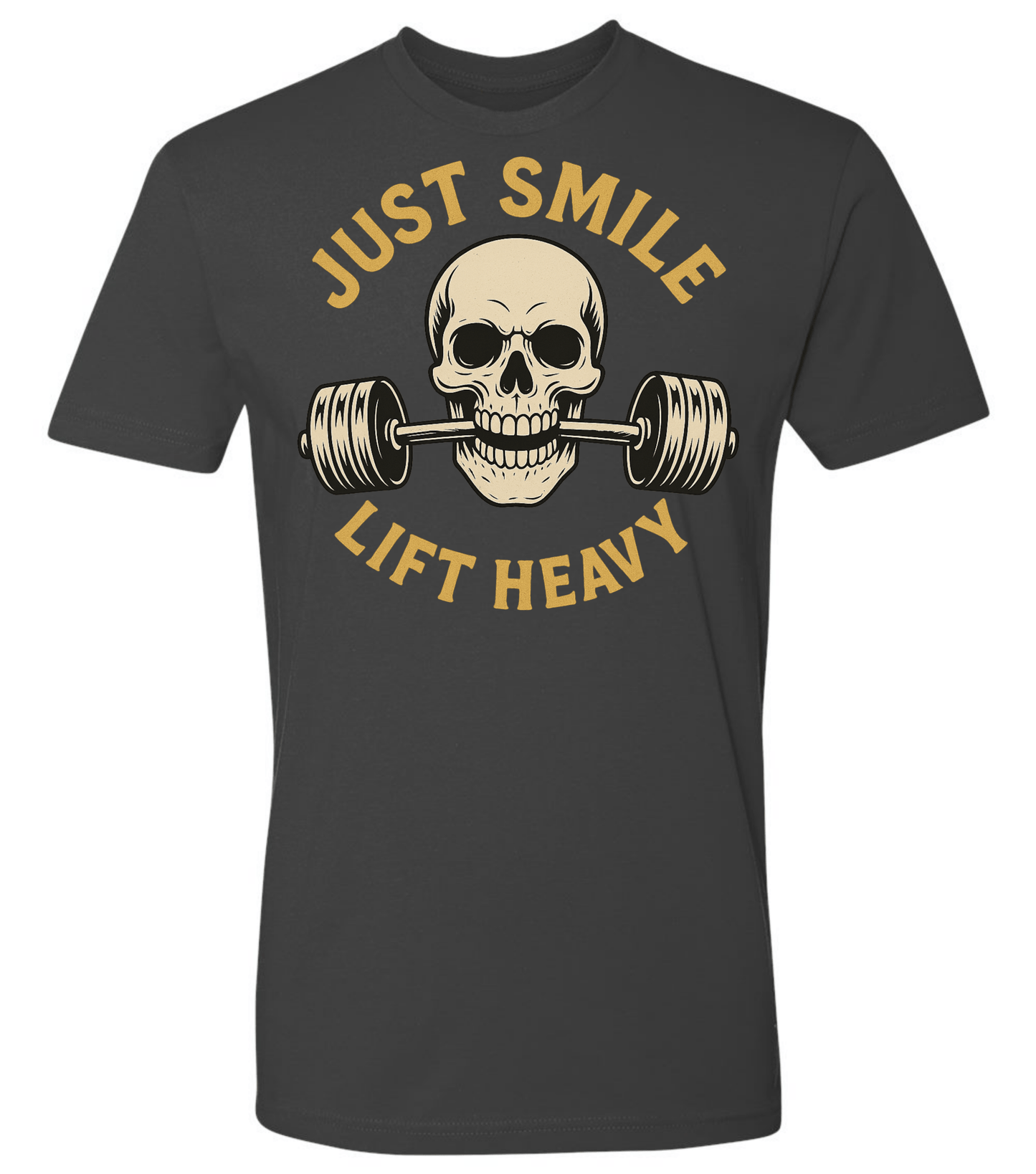 Just Smile and Lift Heavy T-Shirt | Motivational Gym & Weightlifting Apparel - Discipline Over Motivation 24/7