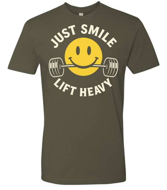Just Smile and Lift Heavy T-Shirt | Motivational Gym & Weightlifting Apparel Light Weight - Discipline Over Motivation 24/7