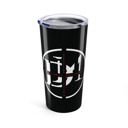 Mindset Shift: Nester & Daniel Unfiltered Tumbler 20oz - Discipline Over Motivation 24/7