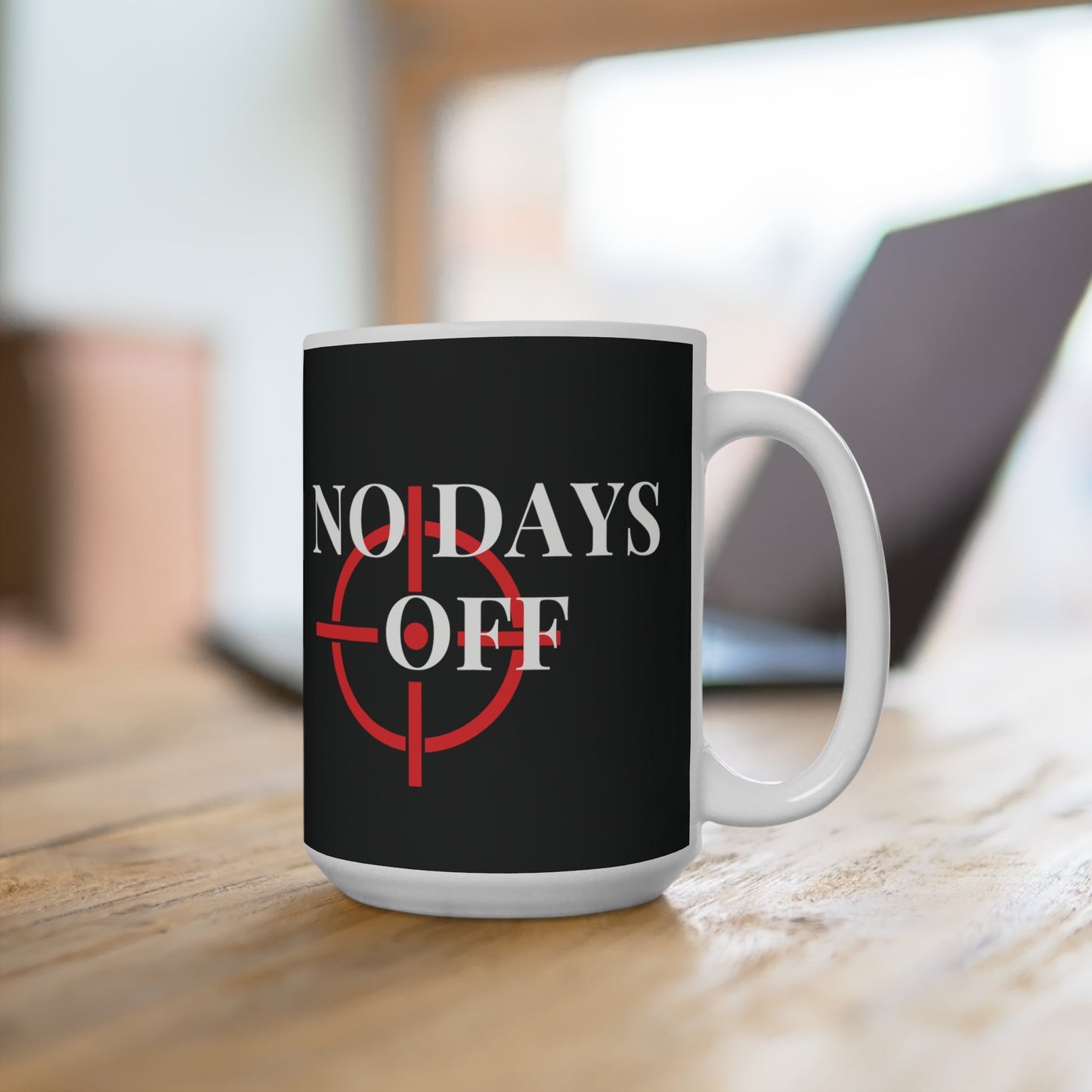 No Days Off Black Mug - Discipline Over Motivation 247