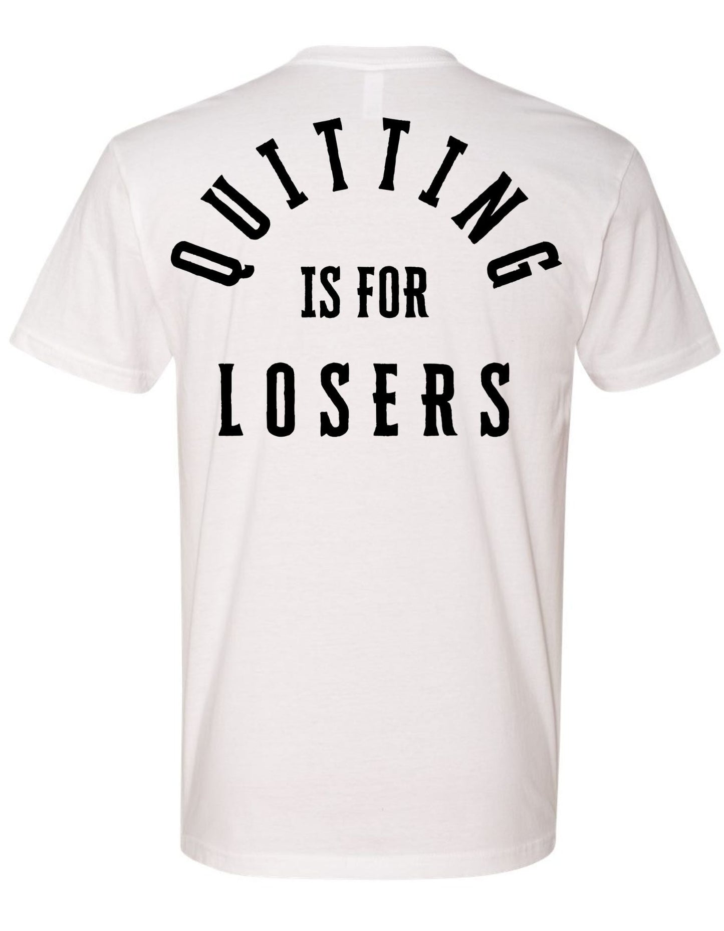 Quitting Is For Losers Tee - Discipline Over Motivation 24/7