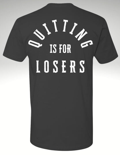 Quitting Is For Losers Tee - Discipline Over Motivation 24/7