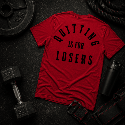 Quitting Is For Losers Tee - Discipline Over Motivation 24/7