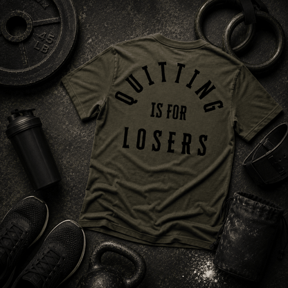 Quitting Is For Losers Tee - Discipline Over Motivation 24/7