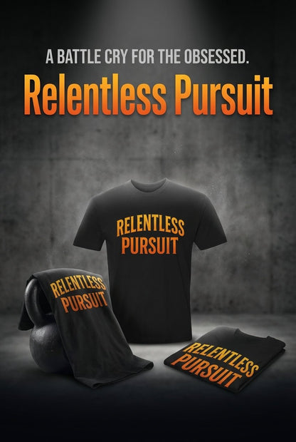 Relentless Pursuit Tee - Discipline Over Motivation 24/7