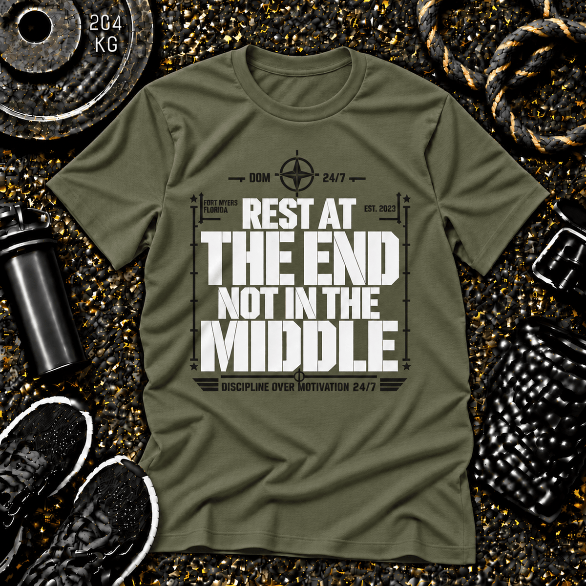 Rest at the End. Not in the Middle.™ Tee - Discipline Over Motivation 24/7