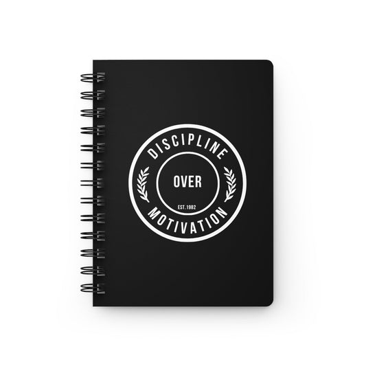 Spiral Bound Daily Discipline Journal - Discipline Over Motivation 247