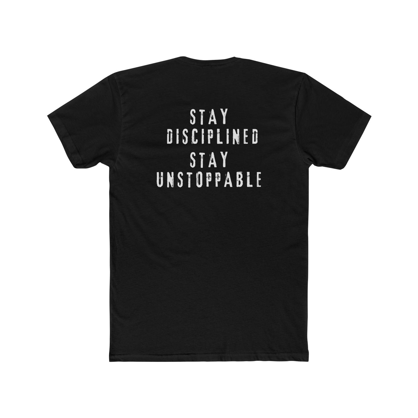 Stay Disciplined Stay Motivated Soft Cotton Crew Tee - Discipline Over Motivation 24/7