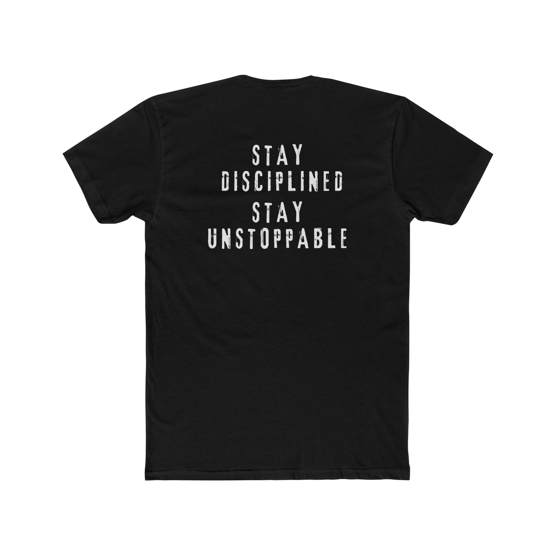 Stay Disciplined Stay Motivated Soft Cotton Crew Tee - Discipline Over Motivation 24/7
