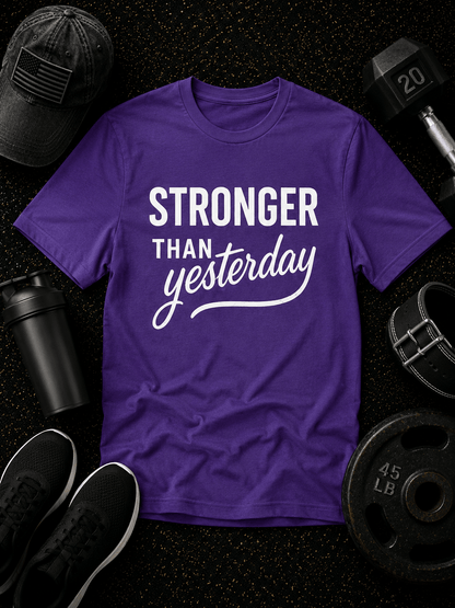 Stronger Than Yesterday Tee - Discipline Over Motivation 24/7