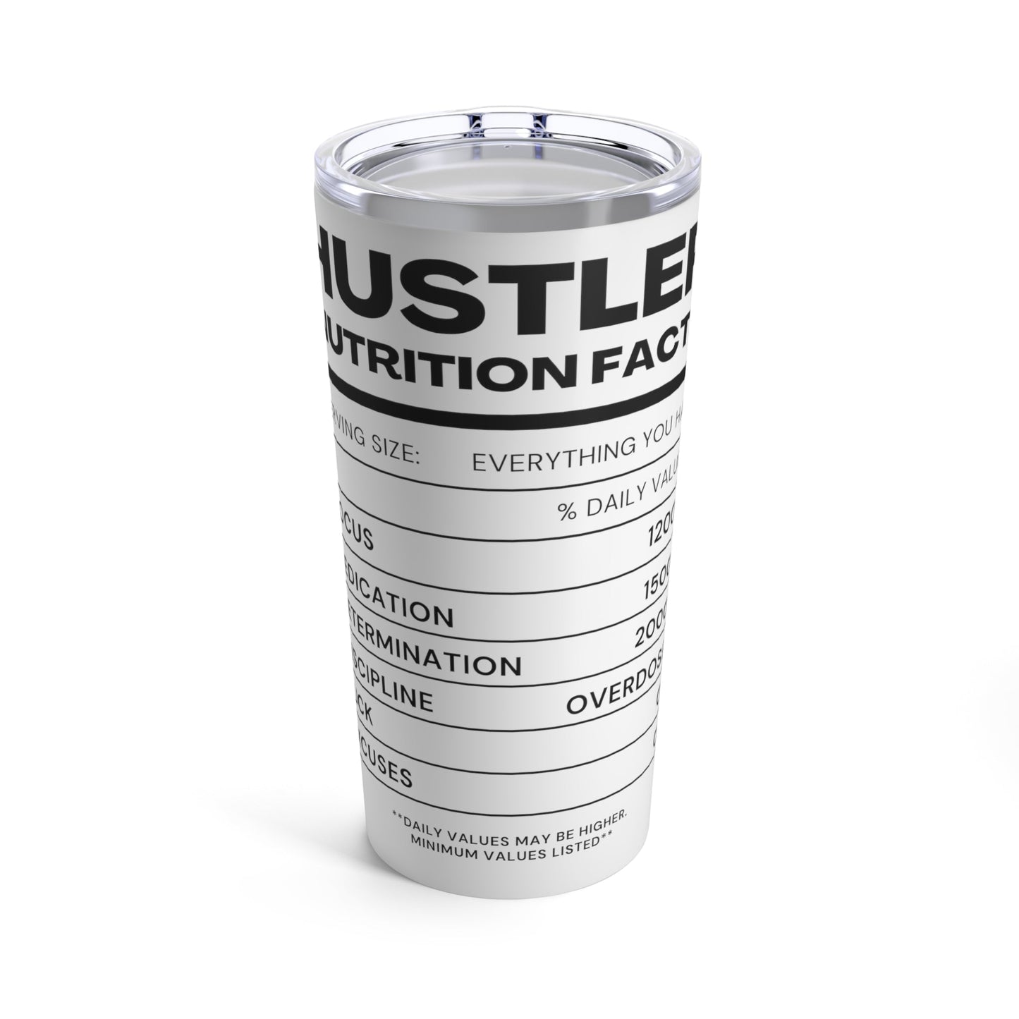 The Hustler Tumbler 20oz - Discipline Over Motivation 247