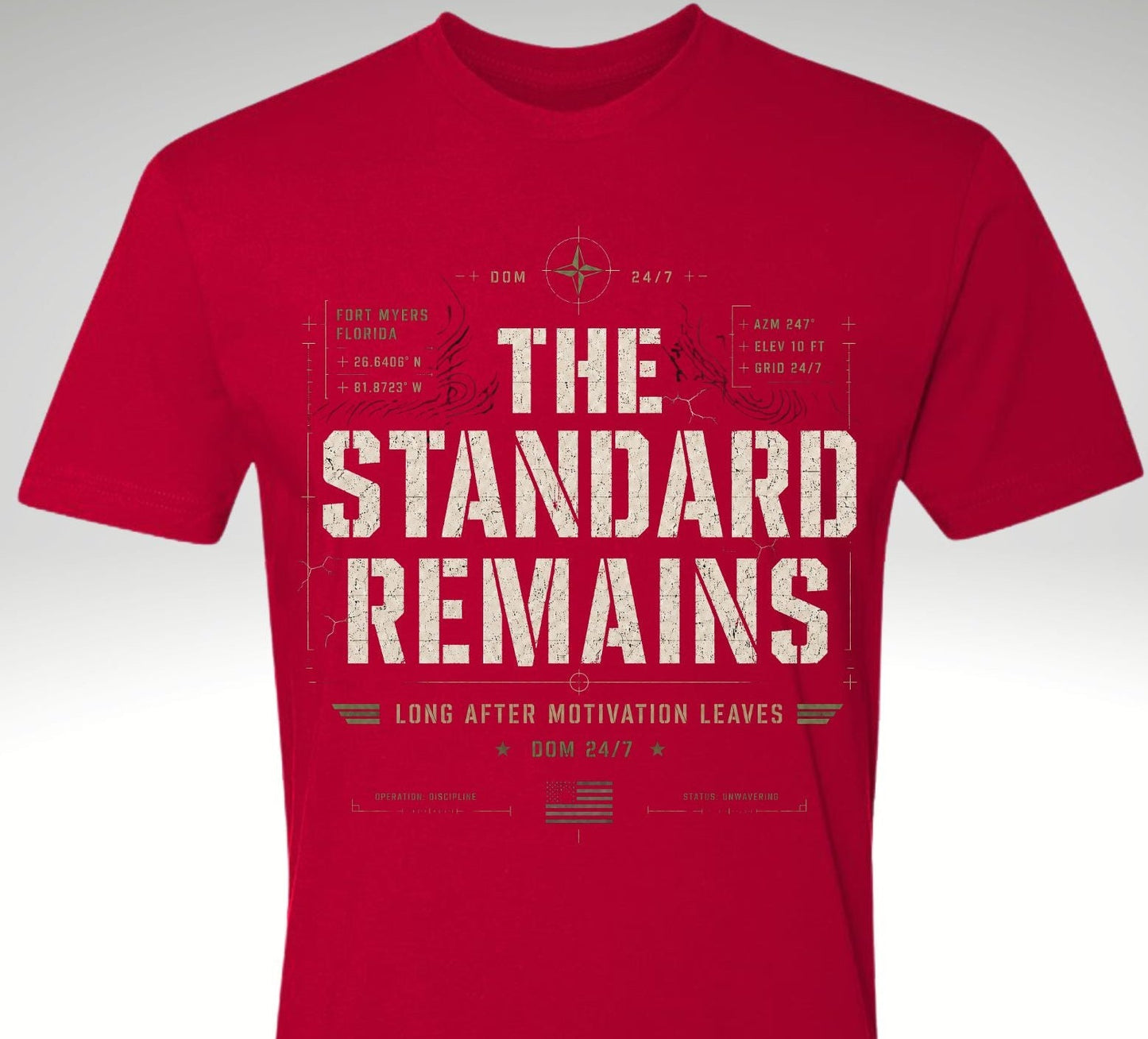 The Standard Remains™ Premium Tee - Discipline Over Motivation 24/7