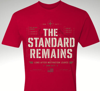 The Standard Remains™ Premium Tee - Discipline Over Motivation 24/7