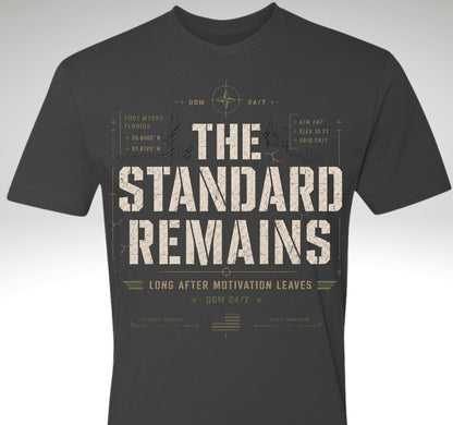 The Standard Remains™ Premium Tee - Discipline Over Motivation 24/7