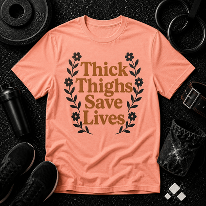 Thick Thighs Save Lives Tee - Discipline Over Motivation 24/7