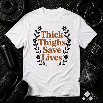 Thick Thighs Save Lives Tee - Discipline Over Motivation 24/7