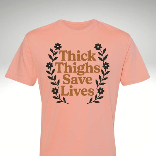 🍑 Thick Thighs Save Lives – Workout & Lifestyle T Shirt - Discipline Over Motivation 24/7