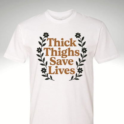 🍑 Thick Thighs Save Lives – Workout & Lifestyle T Shirt - Discipline Over Motivation 24/7