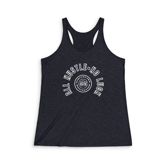 Women's No Luck Tri - Blend Racerback Tank - Discipline Over Motivation 24/7