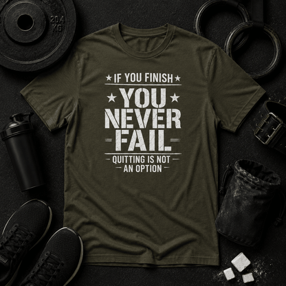 You Never Fail™ Tee - Discipline Over Motivation 24/7